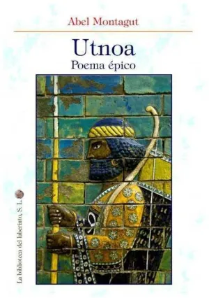 UTNOA. POEMA EPICO
