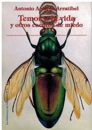 TEMOR A LA VIDA Y OTROS CUENTOS DE MIEDO