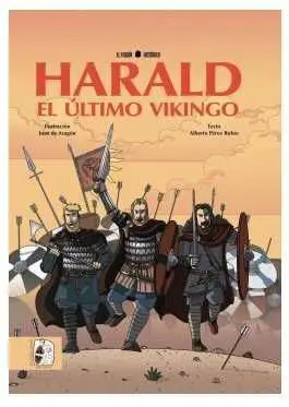DESPERTA FERRO: HARALD EL ULTIMO VIKINGO