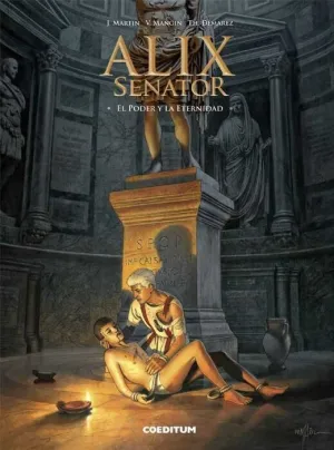 ALIX SENATOR #07. EL PODER Y LA ETERNIDAD