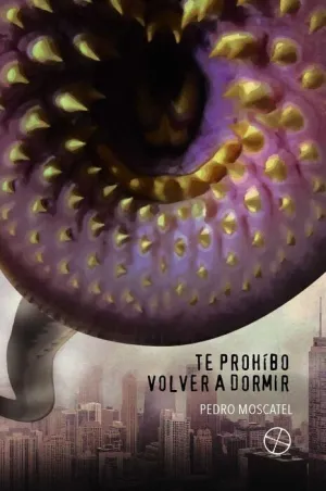TE PROHIBO VOLVER A DORMIR