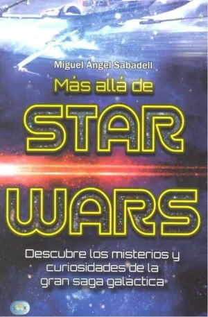 MAS ALLA DE STAR WARS
