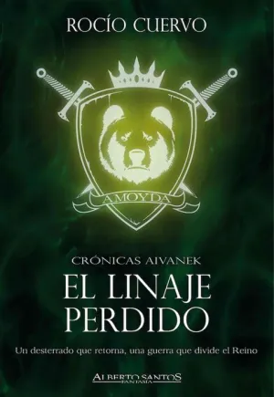 CRÓNICAS AIVANEK II. EL LINAJE PERDIDO