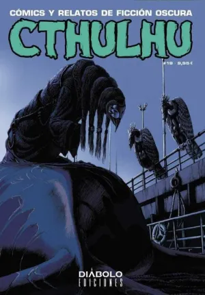 CTHULHU. COMICS Y RELATOS DE FICCION OSCURA #19