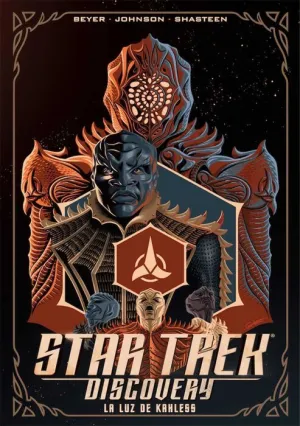 STAR TREK DISCOVERY: LA LUZ DE KAHLESS