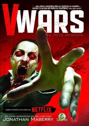 V WARS #01. LA REINA ESCARLATA