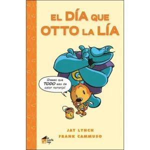 EL DIA QUE OTTO LA LIA