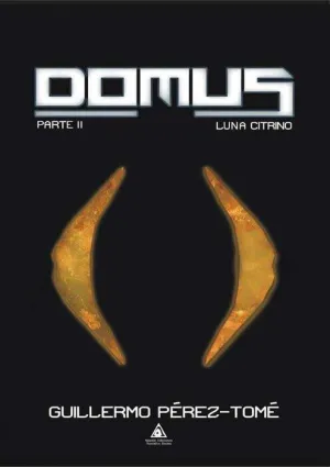 DOMUS II: LUNA CITRINO