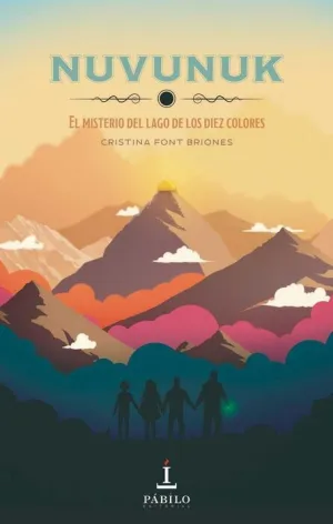 NUVUNUK: EL MISTERIO DEL LAGO DE LOS DIEZ COLORES