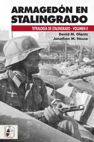 DESPERTA FERRO: TETRALOGIA DE STALINGRADO V2