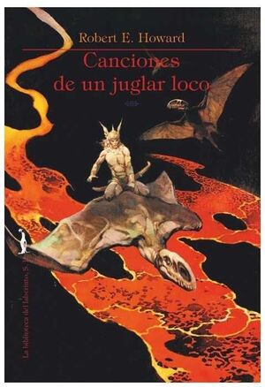 CANCIONES DE UN JUGLAR LOCO