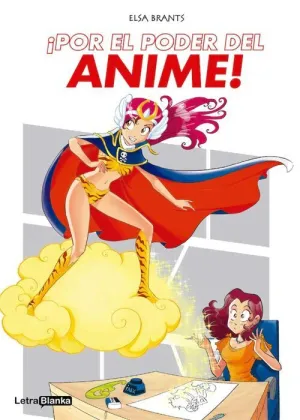 POR EL PODER DEL ANIME! POR EL PODER DEL ANIME!
