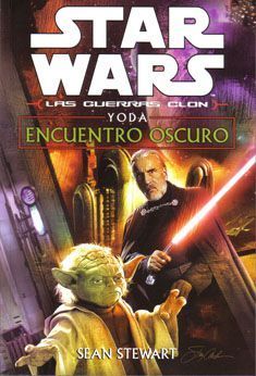 STAR WARS. LAS GUERRAS CLON 2: YODA ENCUENTRO OSCURO