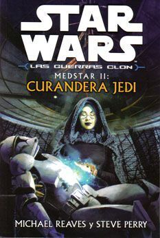 STAR WARS. LAS GUERRAS CLON. MEDSTAR 2: CURANDERA JEDI