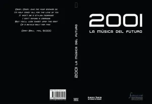 2001 LA MUSICA DEL FUTURO
