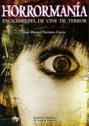 HORRORMANIA. ENCICLOPEDIA DE CINE DE TERROR