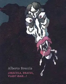 DRACULA, DRACUL, VLAD? BAH!