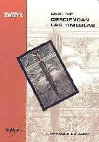 QUE NO DESCIENDAN LAS TINIEBLAS