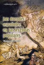 LOS DUENDES ESPAÑOLES EN LAS LEYENDAS POPULARES