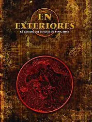 FENG SHUI: EN EXTERIORES (PANTALLA)