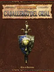 WARHAMMER JDR: CABALLEROS DEL GRIAL
