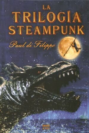 LA TRILOGIA STEAMPUNK