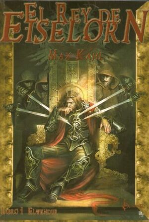 EL REY DE EISELORN. LIBRO 1: EL WENDUR