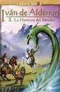 IVAN DE ALDENURI VOL.2: LA HERENCIA DEL BEREHOR