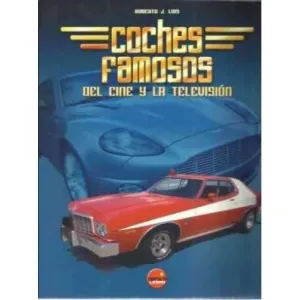 COCHES FAMOSOS DEL CINE Y LA TELEVISION
