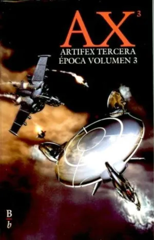 ARTIFEX TERCERA EPOCA VOL.3