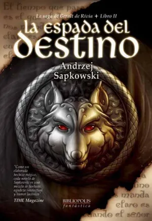 LA SAGA DE GERALT DE RIVIA VOL.2: LA ESPADA DEL DESTINO
