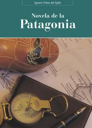 LA NOVELA DE LA PATAGONIA