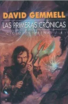 CICLO DE DRENAI VOL.4: LAS PRIMERAS CRONICAS