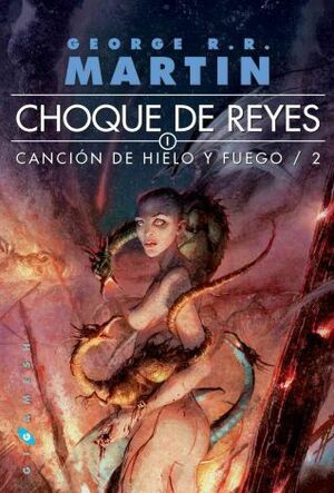 CANCION DE HIELO Y FUEGO VOL.2: CHOQUE DE REYES (BOLSILLO 2 VOLS)