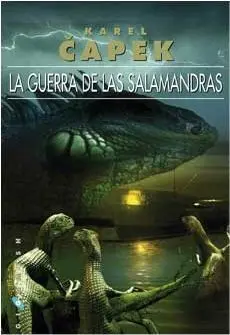 LA GUERRA DE LAS SALAMANDRAS (BOLSILLO)