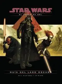 STAR WARS JDR: GUIA DEL LADO OSCURO