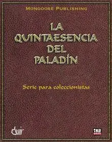 DD3: LA QUINTA ESENCIA DEL PALADIN