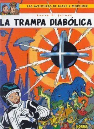 BLAKE Y MORTIMER #06. LA TRAMPA DIABOLICA