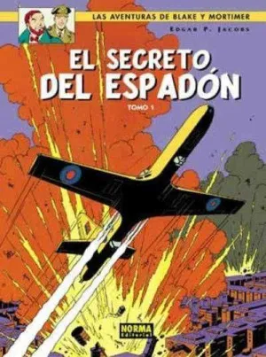 BLAKE Y MORTIMER #09. EL SECRETO DEL ESPADON 1