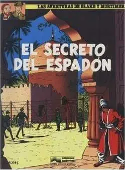 BLAKE Y MORTIMER #10. EL SECRETO DEL ESPADON 2