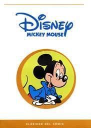 CLASICOS DEL COMIC: MICKEY MOUSE