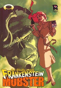 FRANKENSTEIN MOBSTER