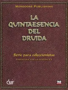 DD3: LA QUINTAESENCIA DEL DRUIDA