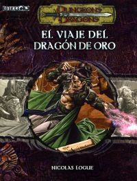 DD3: EBERRON. EL VIAJE DEL DRAGON DE ORO