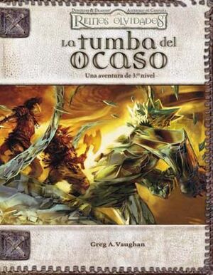 DD3: REINOS OLVIDADOS: LA TUMBA DEL OCASO