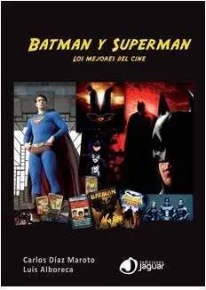 BATMAN Y SUPERMAN. LOS MEJORES DEL CINE