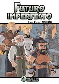 FUTURO IMPERFECTO FUTURO IMPERFECTO
