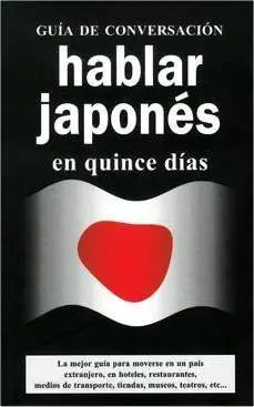 HABLAR JAPONES EN QUINCE DIAS