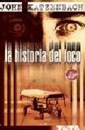 LA HISTORIA DEL LOCO (BOLSILLO)