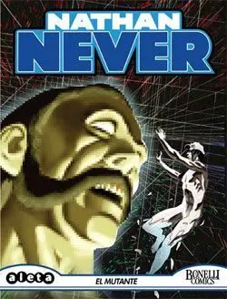 NATHAN NEVER #27 EL MUTANTE